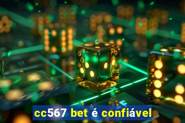 cc567 bet é confiável